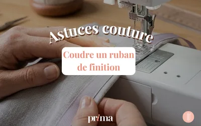 Coudre un ruban de finition