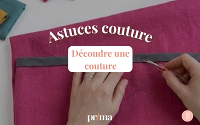 Comment découdre une couture ?